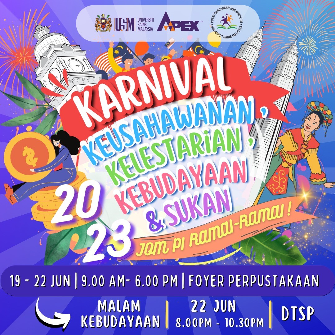 KARNIVAL KEUSAHAWANAN, KELESTARIAN, KEBUDAYAAN & SUKAN